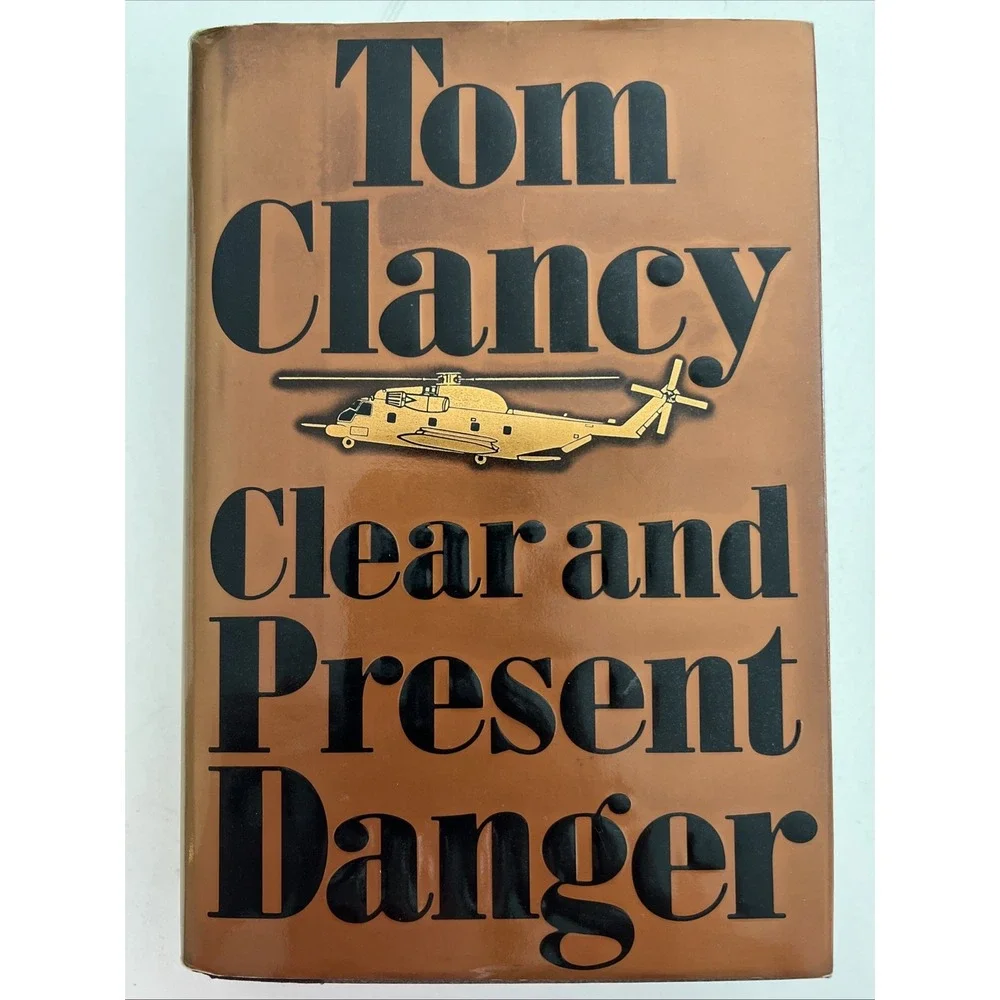 Clear and Present Danger | Tom Clancy | HC/DJ  1989 Like New